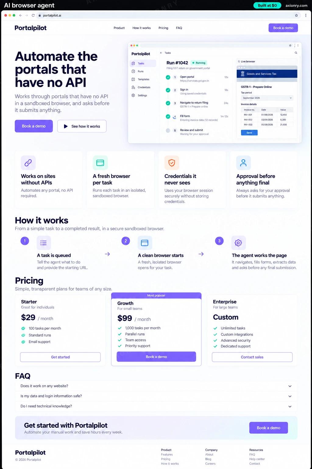Full-page desktop screenshot of the Portalpilot website: a navigation bar, a hero with the headline 'Automate the portals that have no API' and a Book a demo button, feature cards for works on sites without apis, a fresh browser per task, credentials it never sees and approval before anything final, a three-step how it works section (a task is queued, a clean browser starts, the agent works the page), pricing plans, an FAQ and a footer.