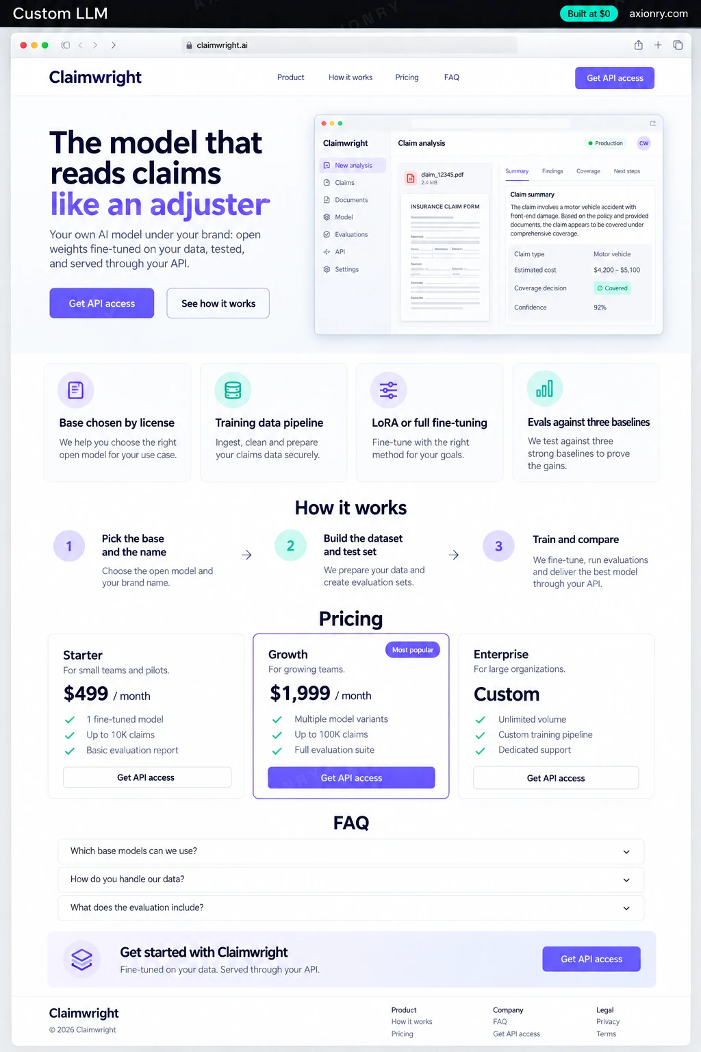Full-page desktop screenshot of the Claimwright website: a navigation bar, a hero with the headline 'The model that reads claims like an adjuster' and a Get API access button, feature cards for base chosen by license, training data pipeline, lora or full fine-tuning and evals against three baselines, a three-step how it works section (pick the base and the name, build the dataset and test set, train and compare), pricing plans, an FAQ and a footer.